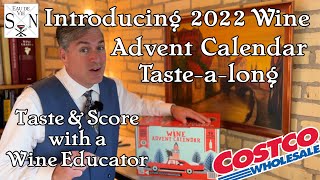 Taste amp Score the wines from the 2022 Costco Wine Advent Calendar with a Licensed Wine Educator [upl. by Teressa437]