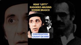 LEFTY RUGGIERO abusing DONNIE BRASCO on authentic video joepistone donniebrasco [upl. by Tsuda]