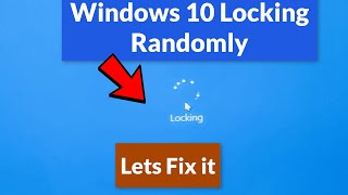 Windows 10 keeps locking randomly Fix [upl. by Micco]