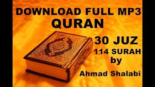 LINK Download FULL mp3 al quran 30 juz114 surah by Ahmad AlShalabi [upl. by Eirollam]