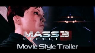 Mass Effect 3  Movie Style Trailer Femshep Version [upl. by Annibo644]