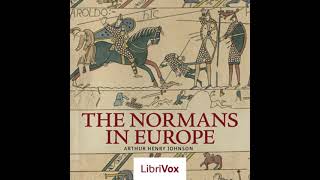 The Normans in Europe by Arthur Henry Johnson read by Pamela Nagami Part 12  Full Audio Book [upl. by Asiret933]