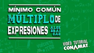 Mínimo común múltiplo de expresiones algebraicas [upl. by Monagan]