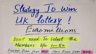 Strategy To Win UK Lottery Euromillions [upl. by Yoshio372]