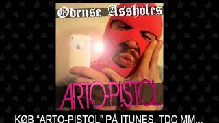 Odense Assholes  ArtoPistol Prettyboy [upl. by Ioab]