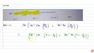 cos cos1 cos8pi7 tan1 tan8pi7 has the value equal to [upl. by Hank]