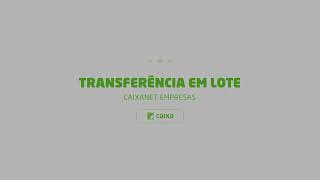 Caixanet Empresas  Transferência em Lote [upl. by Angelis]