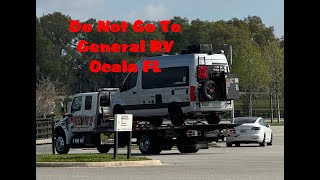 DO NOT GO TO General RV Ocala FL [upl. by Dasa608]