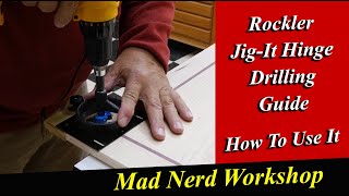 How to use the Rockler JIG IT Hinge Drilling Guide [upl. by Yelmene]