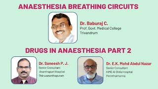 Anaesthesia breathing circuits Drugs in Anaesthesia Part 2  ISA Kerala PG Update [upl. by Hatokad]