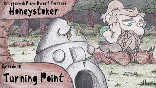 Honeystoker Ep10  Turning Point [upl. by Trudie]