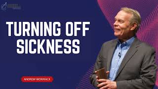 Andrew Wommack Ministries  Turning Off Sickness [upl. by Salomon]