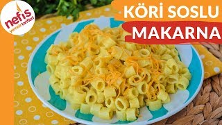 Aşırı Lezzetli Köri Soslu Makarna Tarifi 👌☺  Nefis Yemek Tarifleri [upl. by Katha]