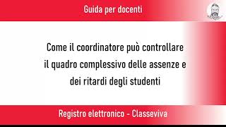 Come il coordinatore di classe può verificare le assenze complessive [upl. by Alesiram573]