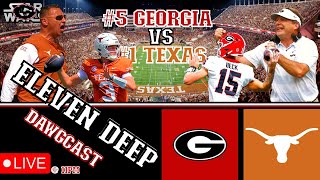 Eleven Deep DawgcastWeek 8 Game of the year 5 Georgia vs 1 Texas [upl. by Greenfield]