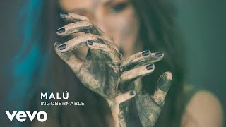 Malú  Ingobernable Audio [upl. by Bilbe]