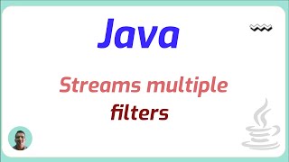 Java 8 Streams multiple filters  Java Programming [upl. by Lothario]