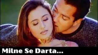 Milne Se Darta Hai Dil 4K Video Song I Badal I Sonu Nigam amp Kavita Krishnamurthy I Bobby Deol [upl. by Billie]