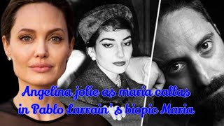 Angelina jolie as maria callas in Pablo Larrains biopic Maria  Angelina Jolie new movie [upl. by Eerased]