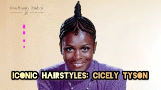 Iconic Hairstyles Cicely Tyson  naturalhaircare hair cornrowstyles [upl. by Cousin]