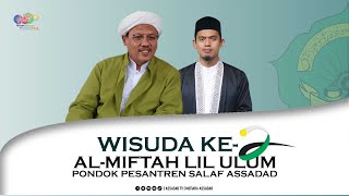 LIVE  ASSADAD TV  ACARA WISUDA KE2 PONPES ASSADAD [upl. by Ahsimaj312]