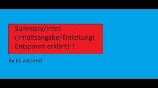 Wie schreibt man eine InhaltsangabeEinleitung in Englisch entspannt [upl. by Slavic]