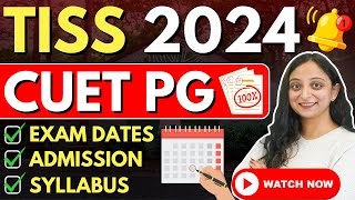 💥CUET PG TISS 2024 Complete Details Syllabus Fees Selection Process mba cuet cuetexam viral [upl. by Aros489]