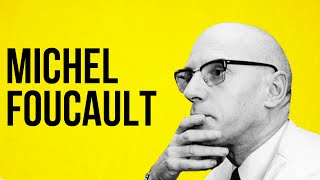 PHILOSOPHY  Michel Foucault [upl. by Earej]