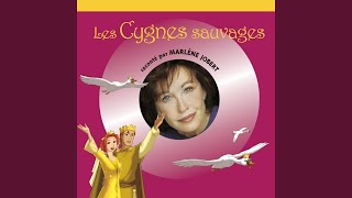 Les Cygnes sauvages Pt 03 [upl. by Paris]