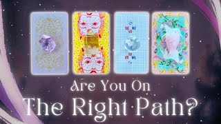 Are You On the Right Path🙀🚶‍♀️ Pick a Card🔮 Timeless InDepth Tarot Reading [upl. by Arnulfo]