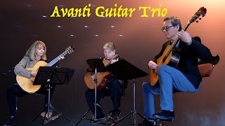 Avanti Guitar Trio 03 24 2024 excerpt [upl. by Newol97]