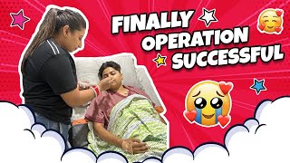 Finally Operation Successful  YashalsVlogs [upl. by Aiym]