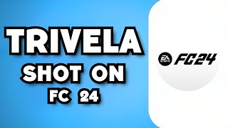 How To Trivela Shot in FC 24 2023 Guide [upl. by Berliner]