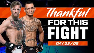 Conor McGregor vs Max Holloway  UFC Fights We Are Thankful For 2023  Day 3 [upl. by Ollehto]