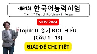 NEW 2024 GIẢI ĐỀ Topik II kỳ 91 ĐỌC HIỂU câu 113  TOPIK II 제91회 읽기 기출문제 해설 [upl. by Freberg]