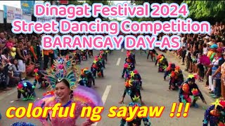 Barangay Dayas DINAGAT FESTIVAL 2024 Street Dancing Competition Cordova Cebu Dance [upl. by Dnaltiak]