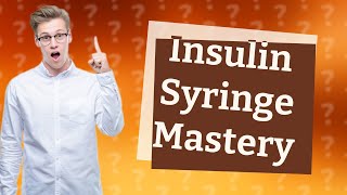 How to measure insulin syringe [upl. by Flemings]