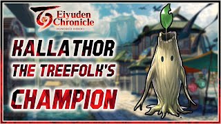 Kallathor The Treefolks Champion [upl. by Lenore]