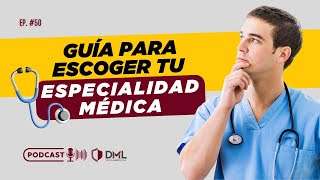 Consejos para escoger la especialidad médica ideal para ti [upl. by Olra]