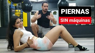 Ejercicios para PIERNAS sin MÁQUINAS 🔥Rutina de cuadriceps femoral glúteos y pantorrillas en CASA [upl. by Kosey]