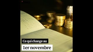 Ce qui change au 1er novembre [upl. by Scholz913]