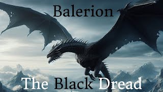 Balerion  The History of the Black Dread  ASOIAF  House of the Dragon [upl. by Nelan239]