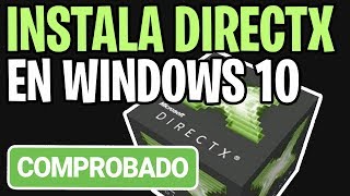 Descargar e instalar DIRECTX para WINDOWS 10 ORIGINAL MICROSOFT [upl. by Yrrep]