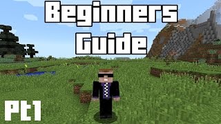 Minecraft Beginners Guide  Part 1  Tools Weapons Food and Surviving [upl. by Adall]