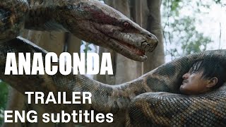 Anaconda Trailer 2024 ENG subtitles [upl. by Otila103]