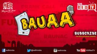 Bauaa by RJ Raunac  Sooji [upl. by Malloy881]