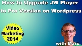 How to Upgrade JW Player to Pro Version on Wordpress [upl. by Jeanie]