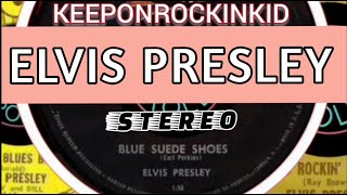 Elvis Presley Stereo Blue Suede Shoes Audio [upl. by Airotahs]