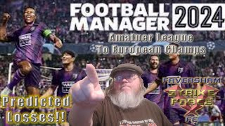 Football Manager 2024 Amateur League to European Champs pt 44 [upl. by Utter544]