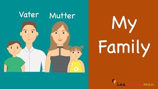 Learn German  German Speaking  Meine Familie  My Family  Sprechen  A1 [upl. by Lief]